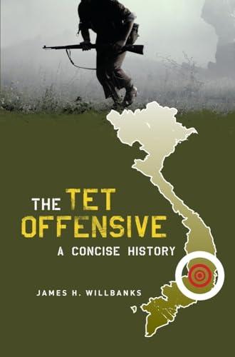 The Tet Offensive: A Concise History cover