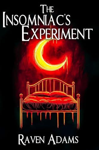 The Insomniac's Experiment cover