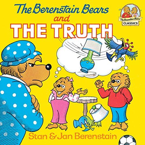 The Berenstain Bears and the Truth (First Time Books) Cover