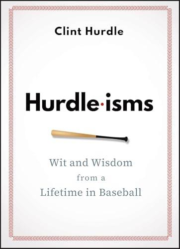 Hurdle-isms: Wit and Wisdom from a Lifetime in Baseball Cover