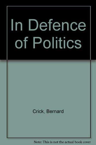 In Defence of Politics Cover