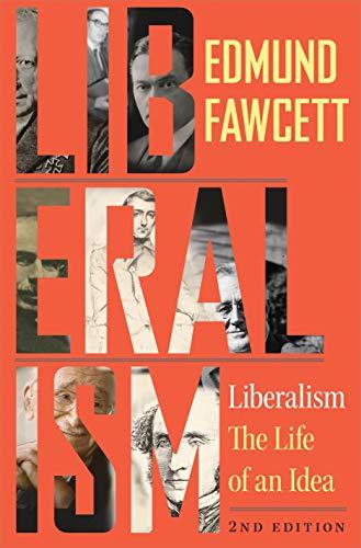 Liberalism: The Life of an Idea, Second Edition Cover