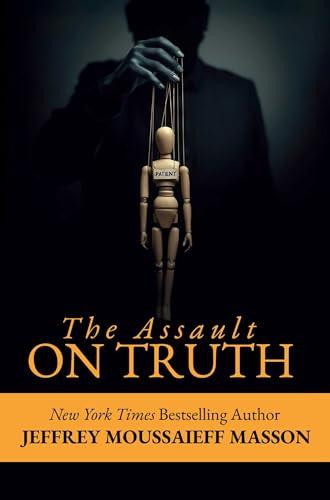 The Assault on Truth Cover