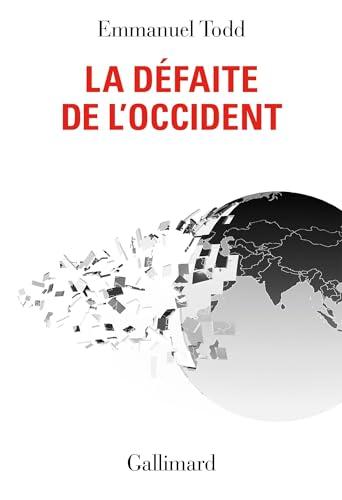La Défaite de l’Occident (French Edition) Cover