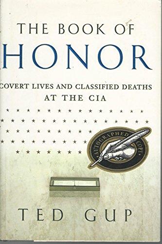 The Book of Honor: Covert Lives & Classified Deaths at the CIA Cover