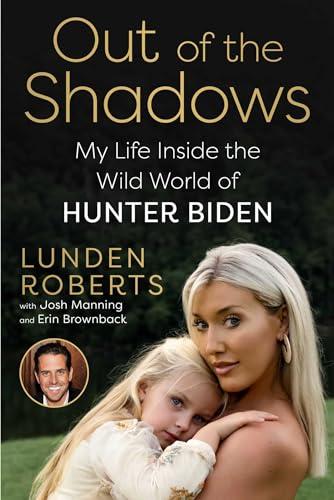 Out of the Shadows: My Life Inside the Wild World of Hunter Biden Cover