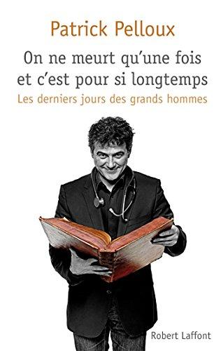 On ne meurt qu'une fois et c'est pour si longtemps (French Edition) Cover