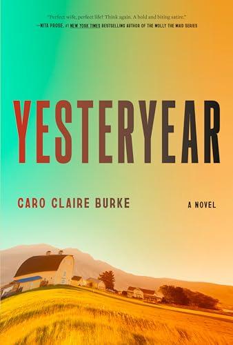 Yesteryear: A Novel Cover