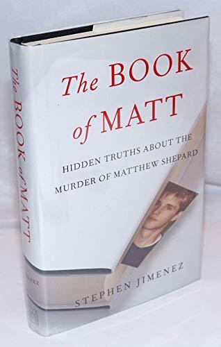 The Book of Matt: Hidden Truths About the Murder of Matthew Shepard Cover