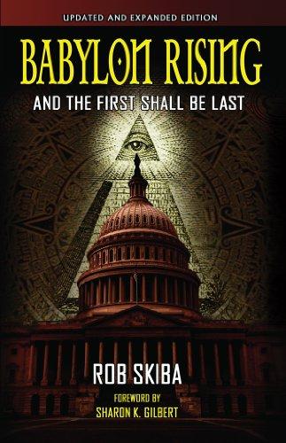 Babylon Rising: And The First Shall Be Last (updated and expanded) Cover