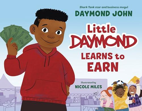 Little Daymond Learns to Earn Cover