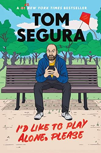 I'd Like to Play Alone, Please: Essays Cover
