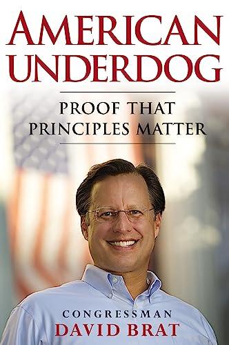 American Underdog: Proof That Principles Matter Cover