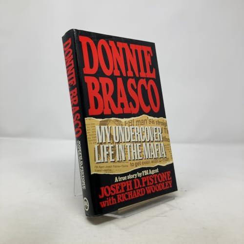 Donnie Brasco: My Undercover Life in the Mafia Cover