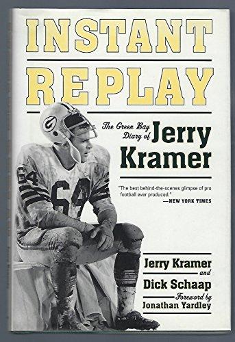 Instant Replay: The Green Bay Diary of Jerry Kramer Cover