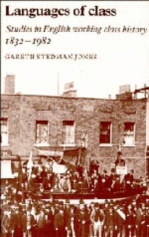 Languages of Class: Studies in English Working Class History 1832–1982 Cover
