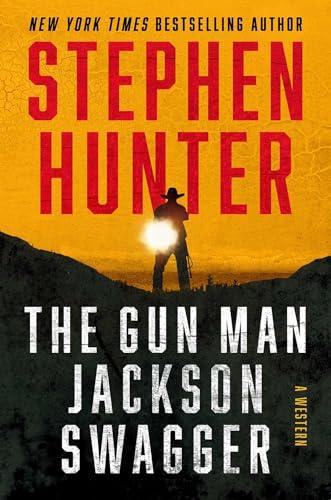 The Gun Man Jackson Swagger: A Western Cover