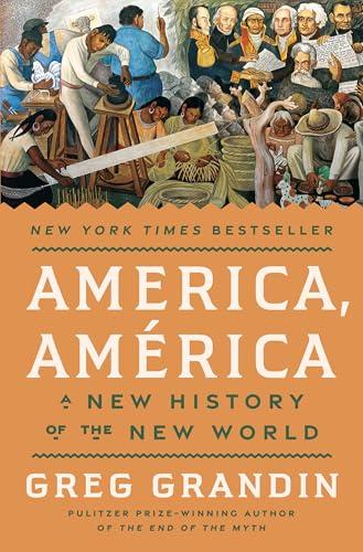 America, América: A New History of the New World Cover