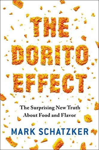 The Dorito Effect: The Surprising New Truth About Food and Flavor Cover