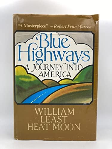 Blue Highways: A Journey into America Cover