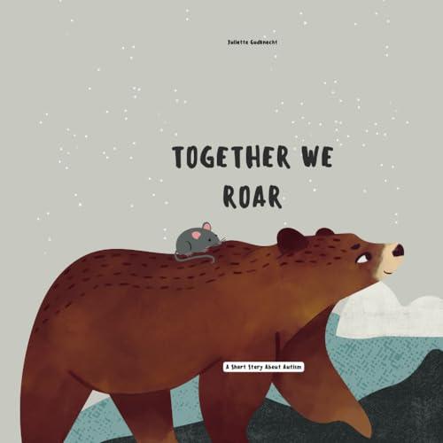 Together We Roar: A Short Story About Autism Cover