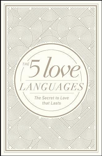 The 5 Love Languages Hardcover Special Edition: The Secret to Love That Lasts Cover