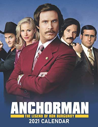Anchorman The Legend of Ron Burgundy 2021 Calendar Cover