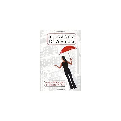 The Nanny Diaries: A Novel Cover