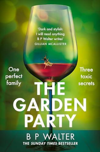 The Garden Party: An intoxicating and twisty thriller to keep you captivated in 2024 Cover