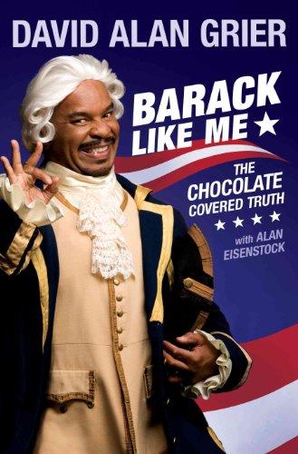 Barack Like Me: The Chocolate-Covered Truth Cover