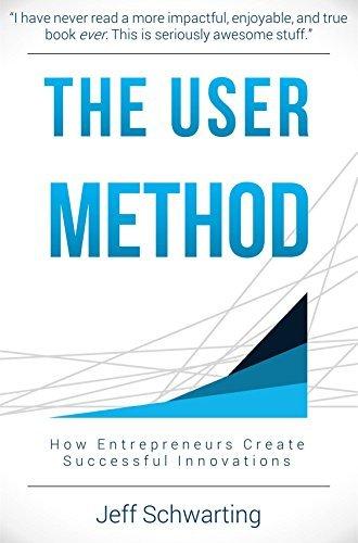 The User Method by Jeff Schwarting (2016-08-02) Cover