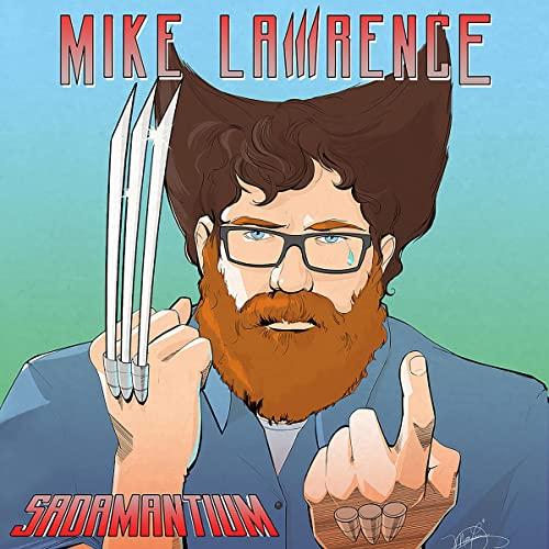 Mike Lawrence: Sadamantium Cover