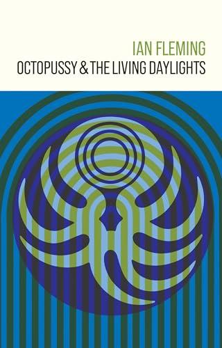 Octopussy and The Living Daylights (James Bond 007) Cover