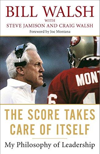 The Score Takes Care of Itself: My Philosophy of Leadership Cover