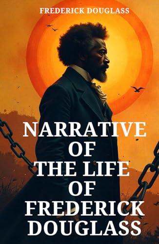 Narrative of the Life of Frederick Douglass: An American Slave Cover