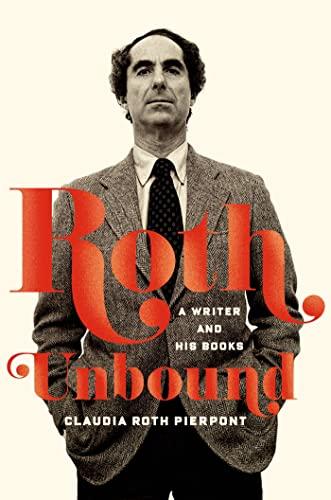 Roth Unbound: A Writer and His Books Cover