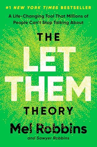 The Let Them Theory: A Life-Changing Tool That Millions of People Can't Stop Talking About Cover