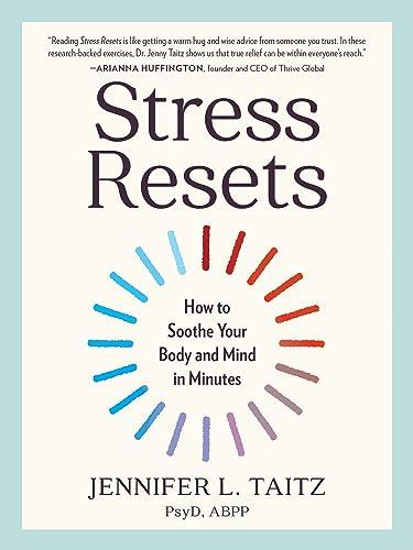 Stress Resets: How to Soothe Your Body and Mind in Minutes Cover