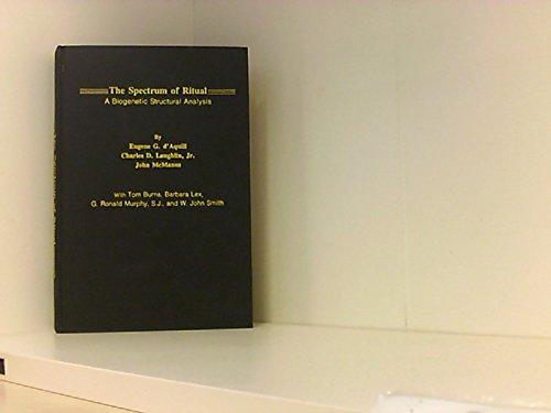The Spectrum of Ritual: A Biogenetic Structural Analysis Cover