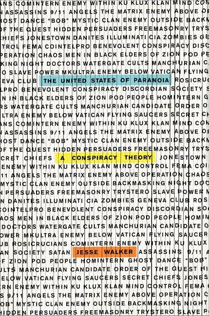 The United States of Paranoia: A Conspiracy Theory Cover