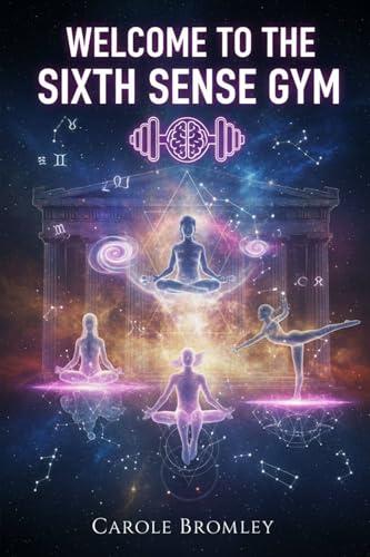 Welcome to the Sixth Sense Gym Cover