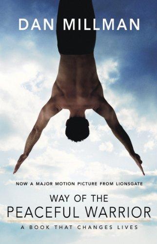 WAY OF THE PEACEFUL WARRIOR: A Book That Changes Lives Cover