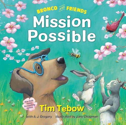 Bronco and Friends: Mission Possible Cover