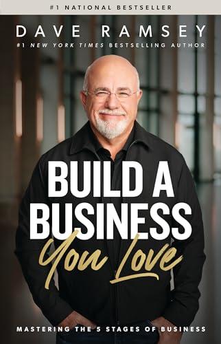 Build a Business You Love: Mastering the Five Stages of Business Cover