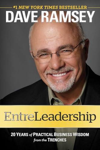 EntreLeadership: 20 Years of Practical Business Wisdom from the Trenches Cover