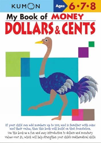 My Book of Money Dollars & Cents: Ages 6, 7, 8 Cover