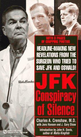 J F K: A Conspiracy of Silence Cover