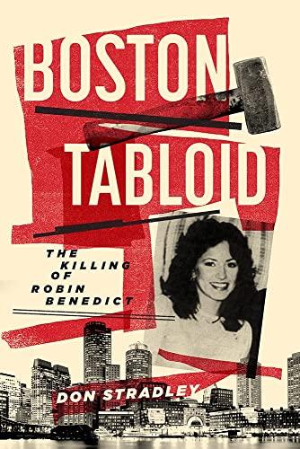 Boston Tabloid: The Killing of Robin Benedict Cover