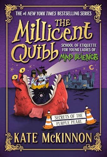 Secrets of the Purple Pearl (The Millicent Quibb School of Etiquette for Young Ladies of Mad Science, 2) Cover