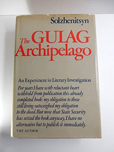 THE GULAG ARCHIPELAGO By ALEKSANDR I. SOLZHENITSYN 1974 First Edition Cover